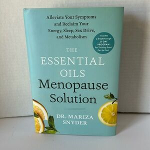 The Essential Oils Menopause Solution book ***NEW***
